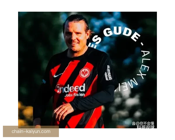 法兰克福定位球表现持续提升，近期数据分析显示其进攻效率显著增强。