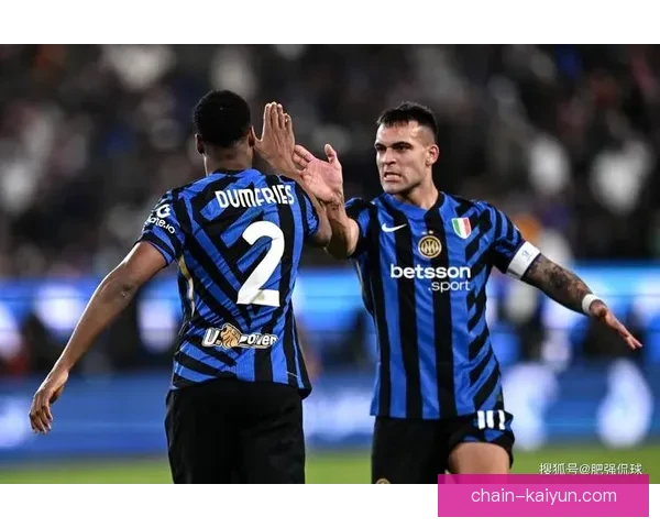 国米中场组织能力持续提升，助球队冲击新赛季佳绩